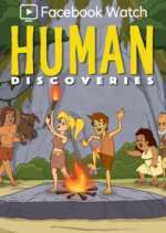 Watch Human Discoveries Fmovies