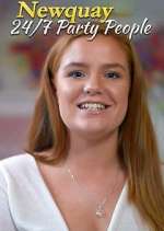 Watch Newquay: 24/7 Party People Fmovies