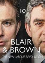Watch Blair & Brown: The New Labour Revolution Fmovies