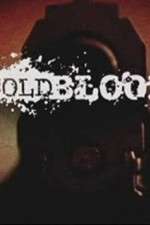 Watch Cold Blood Fmovies