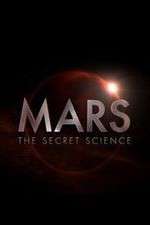 Watch Mars: The Secret Science Fmovies