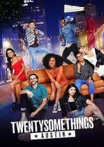 Watch Twentysomethings: Austin Fmovies
