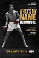 Watch What\'s My Name: Muhammad Ali Fmovies
