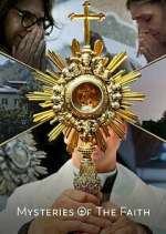 Watch Mysteries of the Faith Fmovies