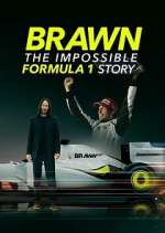 Watch Brawn: The Impossible Formula 1 Story Fmovies