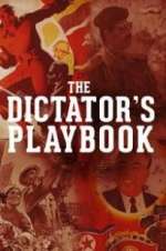 Watch The Dictator\'s Playbook Fmovies