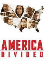 Watch America Divided Fmovies