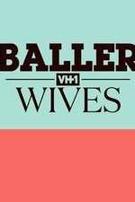 Watch Baller Wives Fmovies