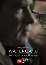 Watch Watergate: Blueprint for a Scandal Fmovies