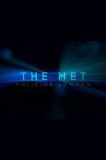 Watch The Met Policing London Fmovies