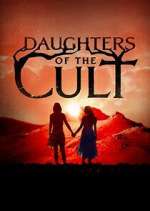 Watch Daughters of the Cult Fmovies