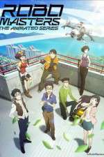 Watch RoboMasters the Animated Series Fmovies