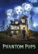 Watch Phantom Pups Fmovies