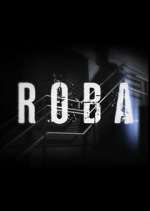Watch Roba Fmovies