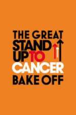 Watch The Great Celebrity Bake Off for SU2C Fmovies