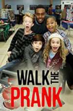 Watch Walk the Prank Fmovies