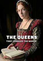 Watch Queens that Changed the World Fmovies