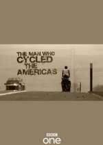 Watch The Man Who Cycled the Americas Fmovies