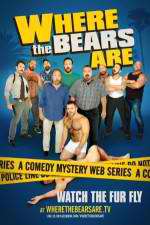 Watch Where the Bears Are Fmovies