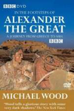 Watch In the Footsteps of Alexander the Great Fmovies