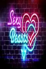 Watch Sexy Beasts Fmovies