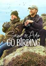Watch Sam & Ade Go Birding Fmovies