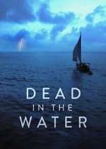 Watch Dead in the Water Fmovies