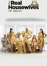 Watch The Real Housewives of Abuja Fmovies